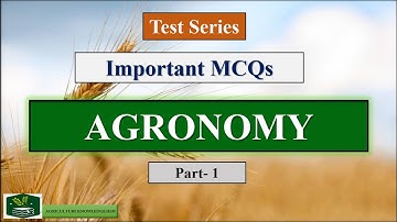 Agronomy Important MCQs Part- 1 | AGRONOMY Important Questions | Agronomy MCQs | Agronomy Questions