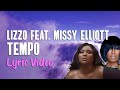 Gambar cover Lizzo feat. Missy Elliott - Tempo Lyrics | Lyrics On Lock