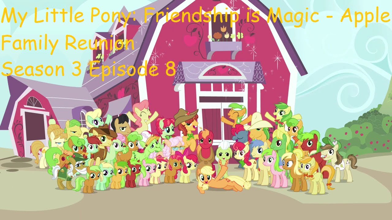 apple family reunion mlp