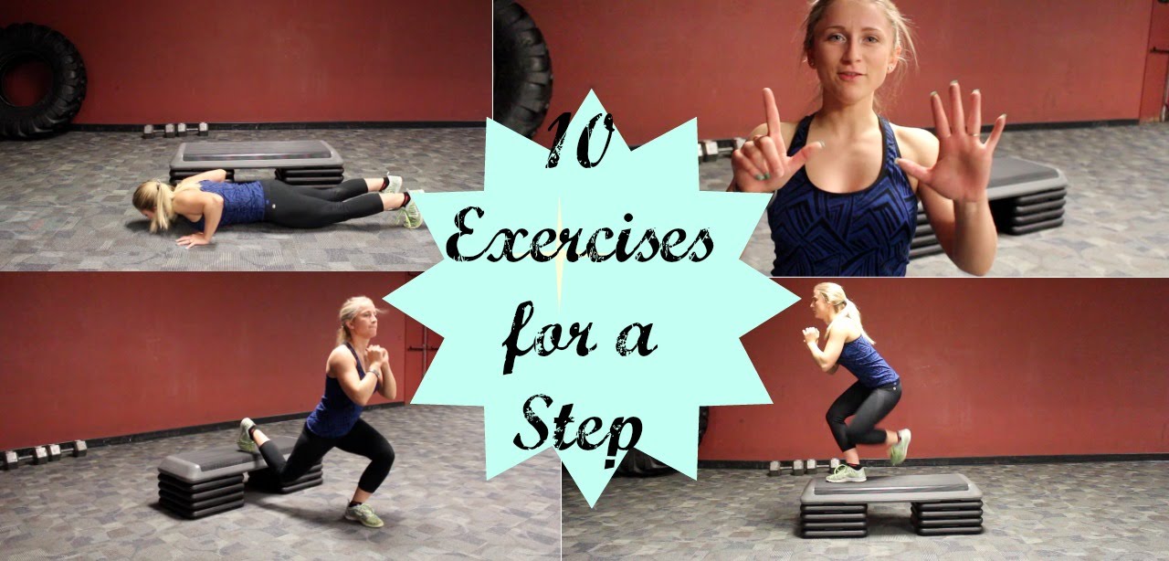 Ten Exercises Using A Step