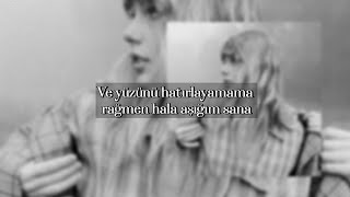 Taylor Swift - seven / Türkçe Çeviri Resimi