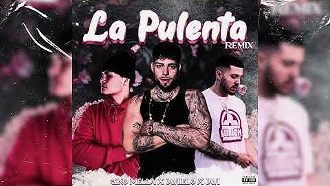 La Pulenta Remix (fantasy) GINO MELLA X JAVIIELO X YOUNGTRAPSTAR