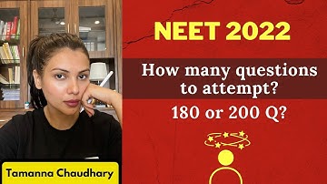 NEET 2022 Public Notice Explained | How many questions to attempt? Tamanna Chaudhary