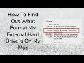 How To Find Out What Format My External Hard Drive Is Mac
