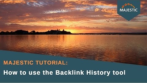 2015: How to use the Backlink History tool