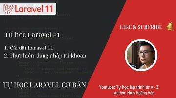 Tự học laravel ngày 1: Cài đặt Laravel và thực hiện chức năng đăng nhập tài khoản.