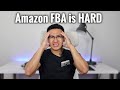 2 HARDEST Things about doing Amazon FBA 2020! (Super Frustrating)