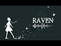 【ナカノは4番】Raven【雪歌ユフ】