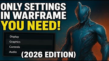 Only Settings in Warframe YOU NEED! (2026 Edition) | Ultimate Performance & Graphics Setup
