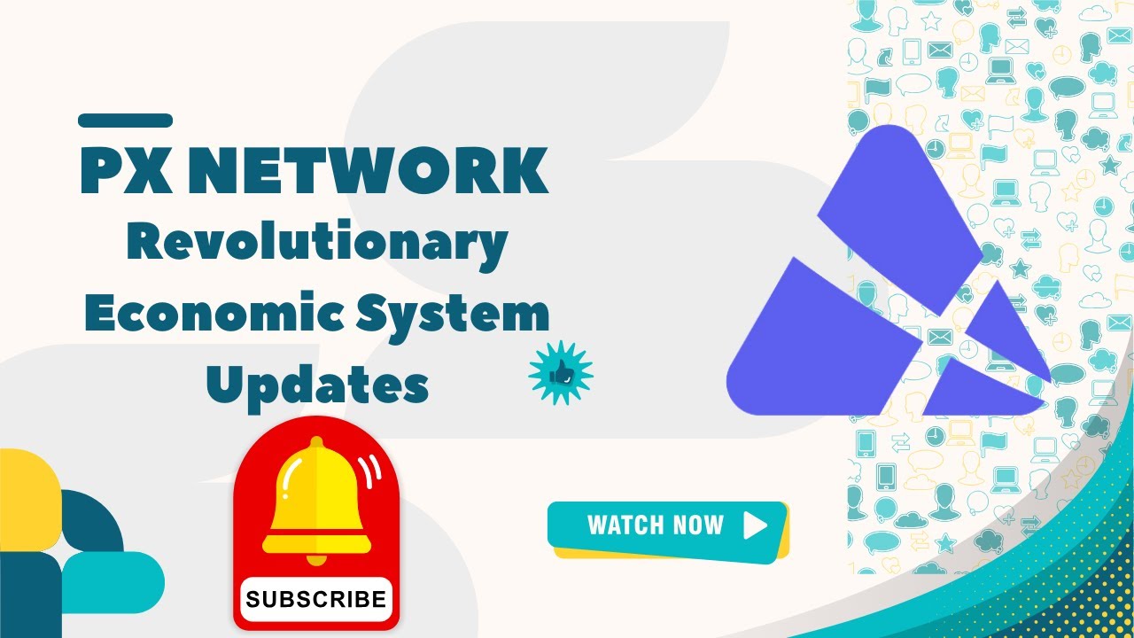 🔥 PX Network Ecosystem Update | Revolutionary Economic System Updates! 💸 Discover the New Secrets!