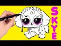 🐾 Paw Patrol Skye + LOL Pets Drawing | How to Draw and Color Skye as an LOL Surprise Pet