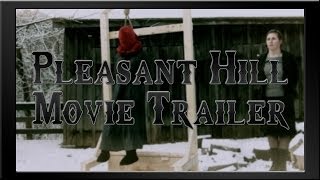 Pleasant Hill Movie Trailer - St Michael C S S Bolton