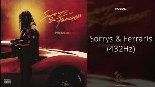 Polo G - Sorrys & Ferraris (432Hz)