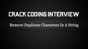 Coding Interview Question - C - Remove Duplicate Characters In A String