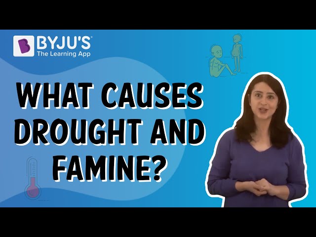 Famines Causes And Effects Of Famines Famines In India