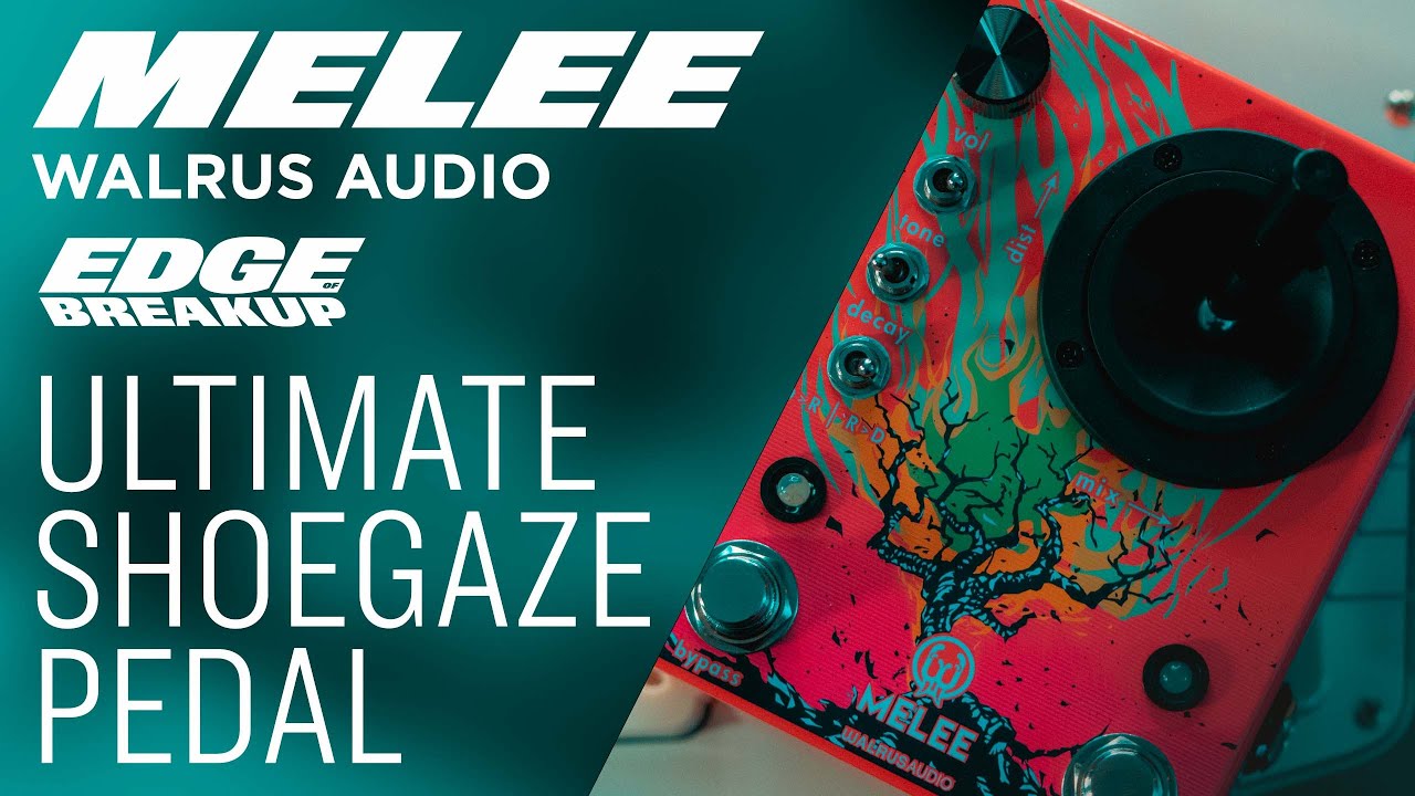 Walrus Audio Melee - YouTube