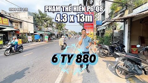 Mặt tiền Phạm Thế Hiển P6-Q8, khu bên chung cư, 4.3 x 13m, giá 6.88 tỷ