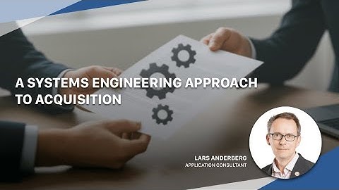 A Systems Engineering Approach to Acquisition