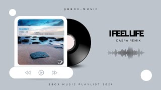 Sharapov - I Feel Life (Daspa Remix)