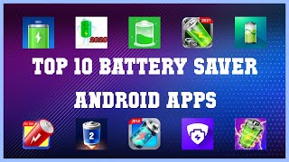 Top 10 Battery Saver Android App | Review screenshot 5