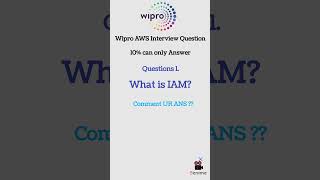 🔥 Wipro AWS Interview Question❓ What is IAM?#shortsfeed #shorts #youtubeshorts