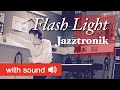 【オリジナル振付】Flash Light (feat.JAY‘ED)  / Jazztronik