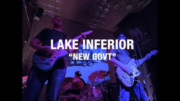 Lake Inferior - “New Govt” / Live From The Garage