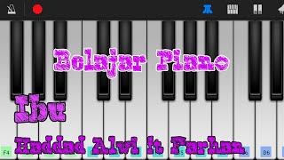 Ibu  Haddad Alwi Ft Farhan Belajar Not Pianopianika  Mudah