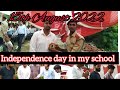 15 अगस्त | स्वतंत्रता दिवस 2022 | Independence day celebration in my school - SVM inter college