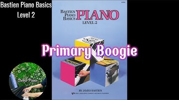 #8: Primary Boogie (Page 16), Bastien Piano Basics Level 2