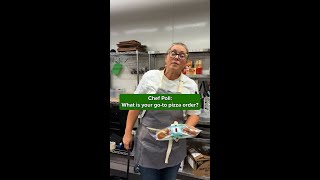Chef Poll: Whats your go-to pizza order?