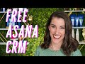 How To Use Free Asana as a CRM for a Direct Sales Small Business