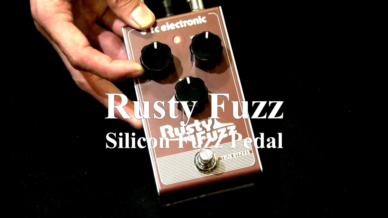 池部楽器店】Rusty Fuzz (Silicon Fuzz Pedal) - YouTube