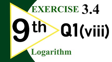 08-Exercise 3.4 Q1 (viii) | Mathematics Class 9 | Logarithms