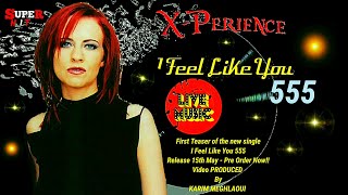 X - PERIENCE - I FEEL LIKE YOU 555 / Version 2020 / EuroDisco - Subtitled in French