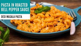 Masala Pasta in Roasted Pepper Sauce - Pasta Recipes by Archana's Kitchen