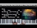 Amazing Grace (My Chains Are Gone) // Piano Tutorial // G