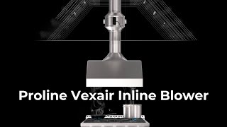 Proline Range Hoods Vexair Inline Blower