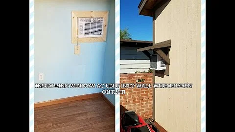 INSTALL WINDOW AC UNIT INTO WALL WITH HIDDEN OUTLET AND AWNING!