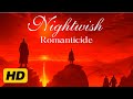 NIGHTWISH - Romanticide (MUSIC VIDEO)