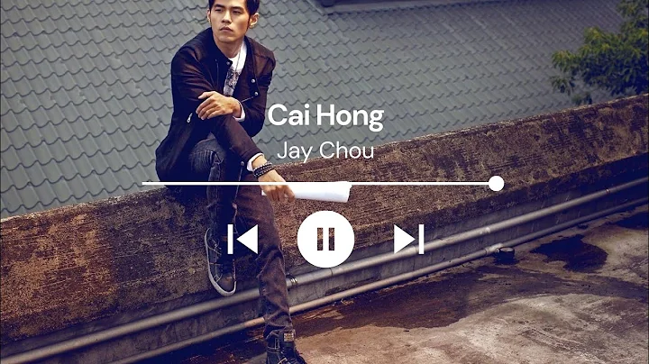 Jay Chou - Cai Hong (Lirik & Terjemahan) - DayDayNews
