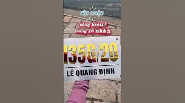 Cập nhập bảng hiệu, bảng số nhà Vũng Tàu - TP HCM