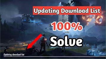 How To Fix Updating Download List Error/Glitche In PUBG MOBILE | 100% Working | Error Solved | Being