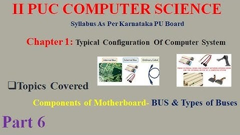 Video 7 - Typical Configuration of Computer System Part 6