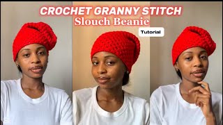 How to Crochet a “Slouch Beanie” with the Granny Stitch