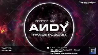 ANDY's Trance Podcast Episode 146 (13.05.2020) ☄️