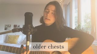 older chests - damien rice (cover)