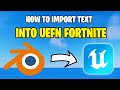 How to Make Text in Blender and Import It into UEFN | Fortnite Creative 2026
