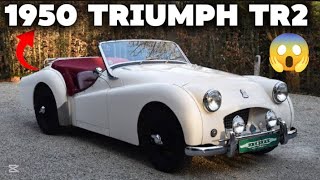 UNCOVERED: SHOCKING Secrets About the 1950 Triumph TR2 You Never Knew!