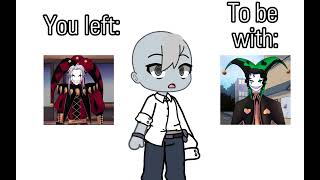 You left To be with ||Shitpost|| OcxMC ig???||Tfc//°Mei-Rin°